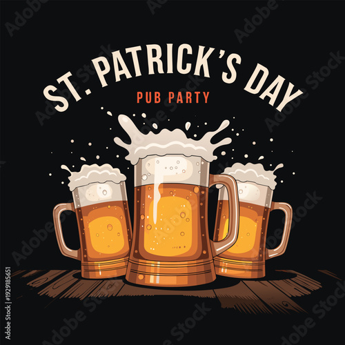 St patricks day pub party poster with three glasses of splashing beer on wooden table top with dark background and curved festive typography