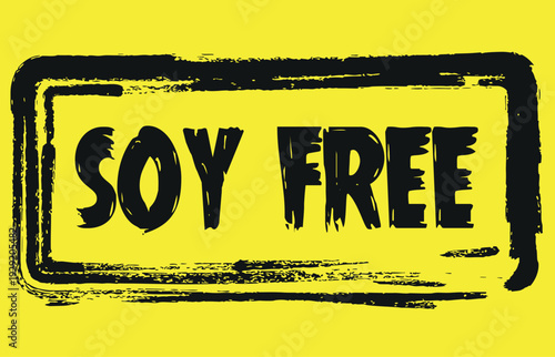 Grunge soy free word square rubber seal stamp zoom on white background 