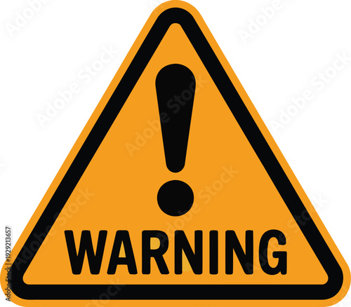 Bright yellow warning sign with an exclamation mark and bold black lettering
