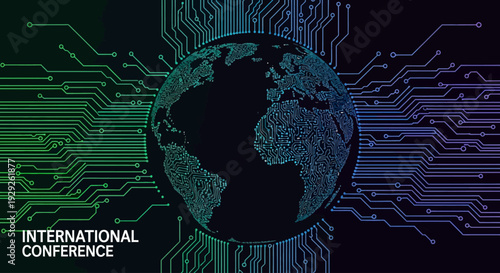 A digital globe with intricate circuit board patterns symbolizing global technology and an international conference.