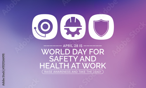 World day for safety and health at work observed each year on April 28th to promote the prevention of occupational accidents and diseases globally. Vector illustration.