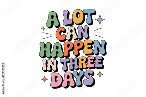 A colorful motivational quote illustration with a pastel color scheme