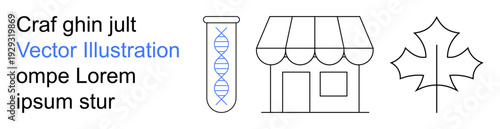 Education, biotechnology, retail, nature, branding, environmental awareness. A DNA strand inside a test tube, a storefront and a maple leaf line drawing. Biotechnology and retail concept