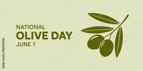 National Olive Day June 1 celebration