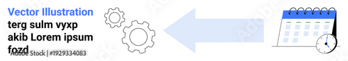 Workflow optimization, time tracking, project planning, task scheduling, business tools, process automation. Gear icons, calendar clock and arrow illustration. Productivity and time tracking