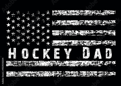 Distressed American Flag Hockey Dad Design.