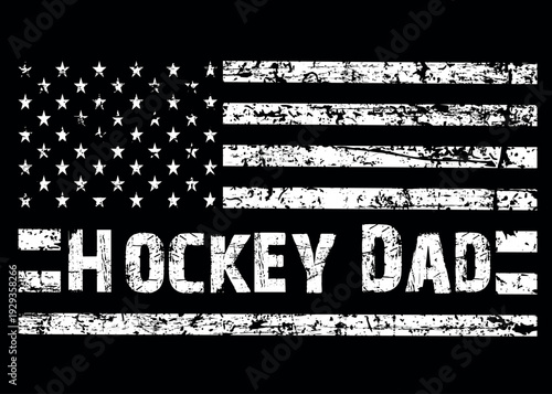 Distressed American Flag Hockey Dad Design.