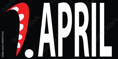 April 1 st logo concept with stylized smiling number one. 1 April fool's day vector creative banner.