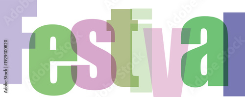 Colorful Transparent Festival Text Overlay on White Background