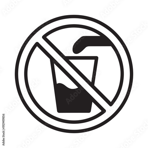 Prohibition sign depicting a glass of liquid with a red line crossing it