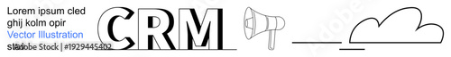 Business management, customer relations, marketing, data organization, cloud computing, communication. CRM text, megaphone cloud icon. Business management and customer relations