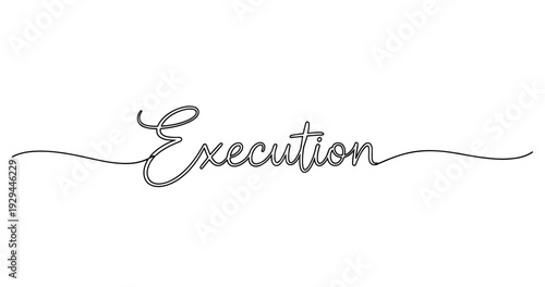 Elegant handwritten style execution calligraphy on white background. No editable strokes