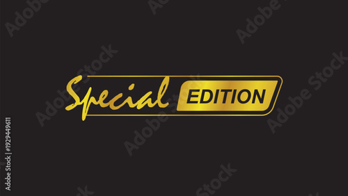 special edition text design in white and gold style on black background for premium product label
