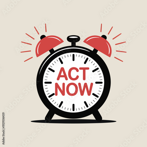 Alarm clock retro style with red ringing bells and act now text on face symbolizing urgency and immediate action concept illustration