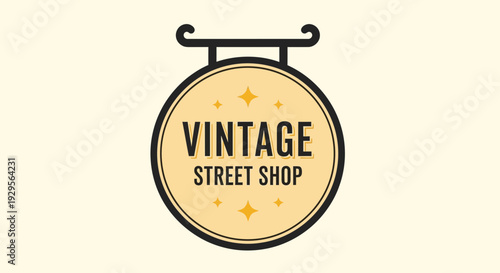 Vintage Street Shop Hanging Round Signboard.