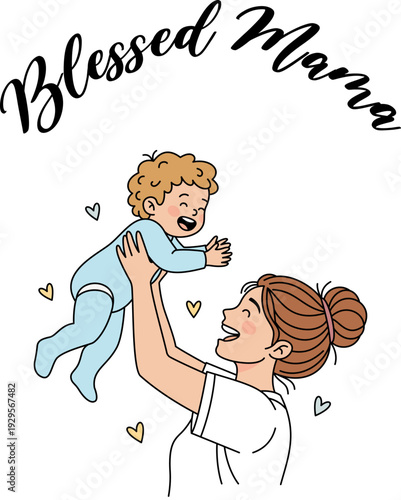 Blessed Mama Mother's Day Shirt SVG - Blessed Mama Mother lifting baby vector illustration