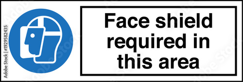 Safety Sign Mandatory Face Sh...