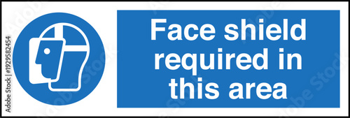 Safety Sign Mandatory Face Sh...