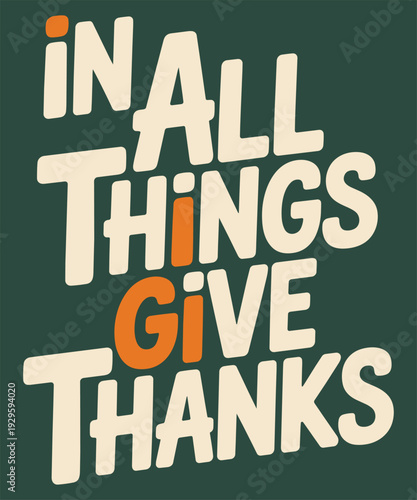 In all things give thanks vector lettering quote autumn fall graphic design