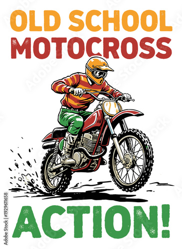 Old school motocross artwork design. Vintage dirt bike race graphic print. Extreme sport competition art. Retro motorcycle rider illustration. Off roa