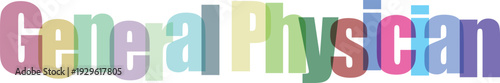 General Physician Colorful Text Vector Illustration