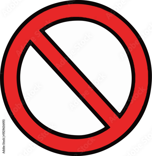 A red circle with a diagonal line across it on a white background, symbolizing prohibition