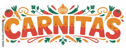 carnitas mexican meat dish with pork, tomato, onion, cilantro, serrano, traditional ingredients, authentic mexico cuisine, fast food menu, horizontal typographic design.