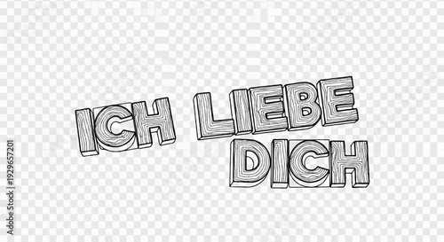 Bold, textured 3D letters spell out "Ich Liebe Dich" against a checkered background
