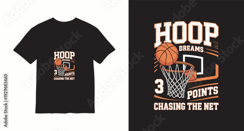 Hoop dreams 3 points chasing the net t-shirt design with basketball and hoop