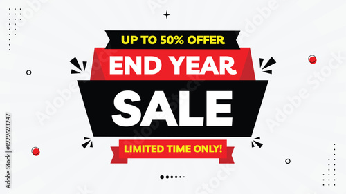 End of Year Sale Banner Vector – 50% Off Super Save, Limited Time, Black Red White Gradient Background, Modern Shapes Template