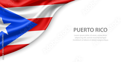 Puerto Rico Waving National Flag Template Background With Copy Space