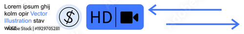 Digital media, online streaming, financial services, HD video content, media quality, monetization concept. Currency symbol, HD video icon and directional arrows. Online streaming and financial