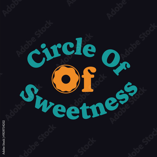 Sweet treats in a circle of deliciousness with donuts and pastries tshirt design