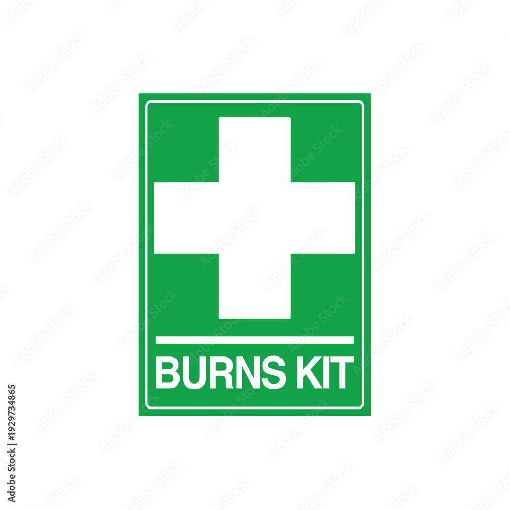 Fototapeta premium Burns Kit Sign Green Vector Design Sticker First Aid Safety Poster Printable 