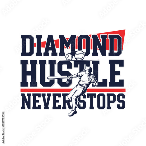 Baseball player swinging bat with Diamond Hustle Never Stops logo tshirt design