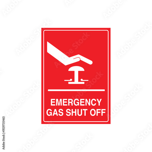 Emergency Gas Shut Off Sign Vector Design Sticker Safety Equipment Poster
