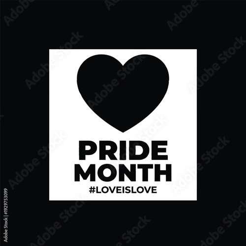 Bold black heart shape with pride month and love is love typography representing lgbtq community equality human rights romance and global social inclusion for all.