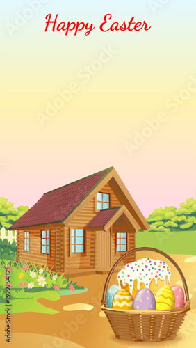 Happy Easter vertical vector illustration with a cake with colorful eggs in a basket and a rustic cottage in a spring garden and copy space for text.