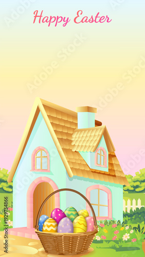 Happy Easter vertical vector illustration with painted eggs in wicker basket, cozy cottage house and blooming spring garden and copy space for text.
