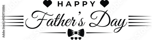 Father's Day typography design with hearts and a bow tie icon on a white background
