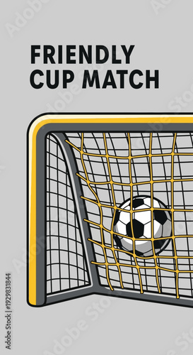 Depicting A Friendly Cup Match, A Vibrant Vector Illustration Of The Goal And Ball