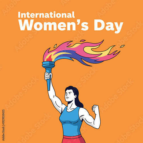 Muscular woman holding a flaming torch with raised fist, symbolizing empowerment and progress for International Women's Day.