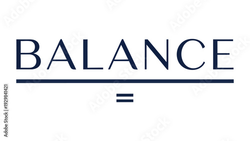 Visual Harmony: A minimalist composition elegantly portrays the concept of Balance, with clean lines and a simple, direct message conveying equilibrium and harmony.