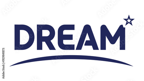 Dream: A close-up of the word DREAM, its letterforms are in a striking shade, hinting at aspirations, goals, and the pursuit of something greater.