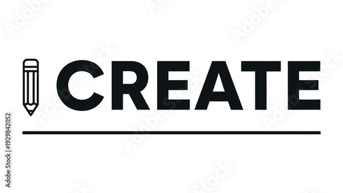 Creative Essence: The word CREATE is elegantly presented, with a stylized pencil icon subtly embedded, embodying the essence of creativity.