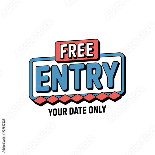 A colorful graphic illustration of a free entry ticket with a date invitation