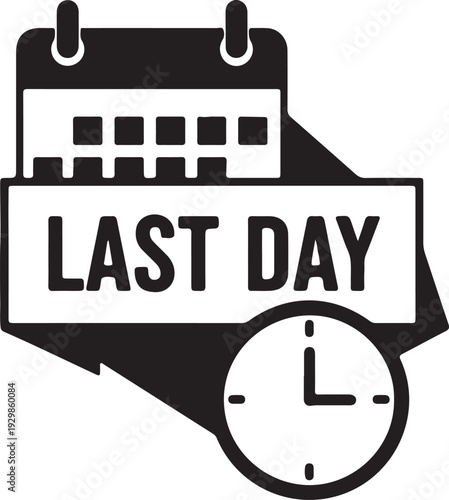 Last Day Calendar Reminder Vector Illustration for Deadline