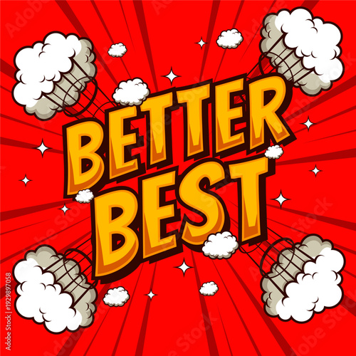 Classic Comic Book Sound Effect better best Illustration