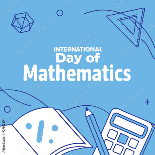 Modern International Day of Mathematics Design with Calculator and Textbook.