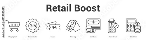 Retail Boost web banner icon set vector illustration concept for business with icon of Shopping Cart, Discount Label, Coupon, Price Tag, Cash Stack, Point.